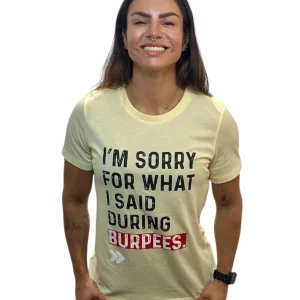 T-Shirt feminina Sorry for Burpees